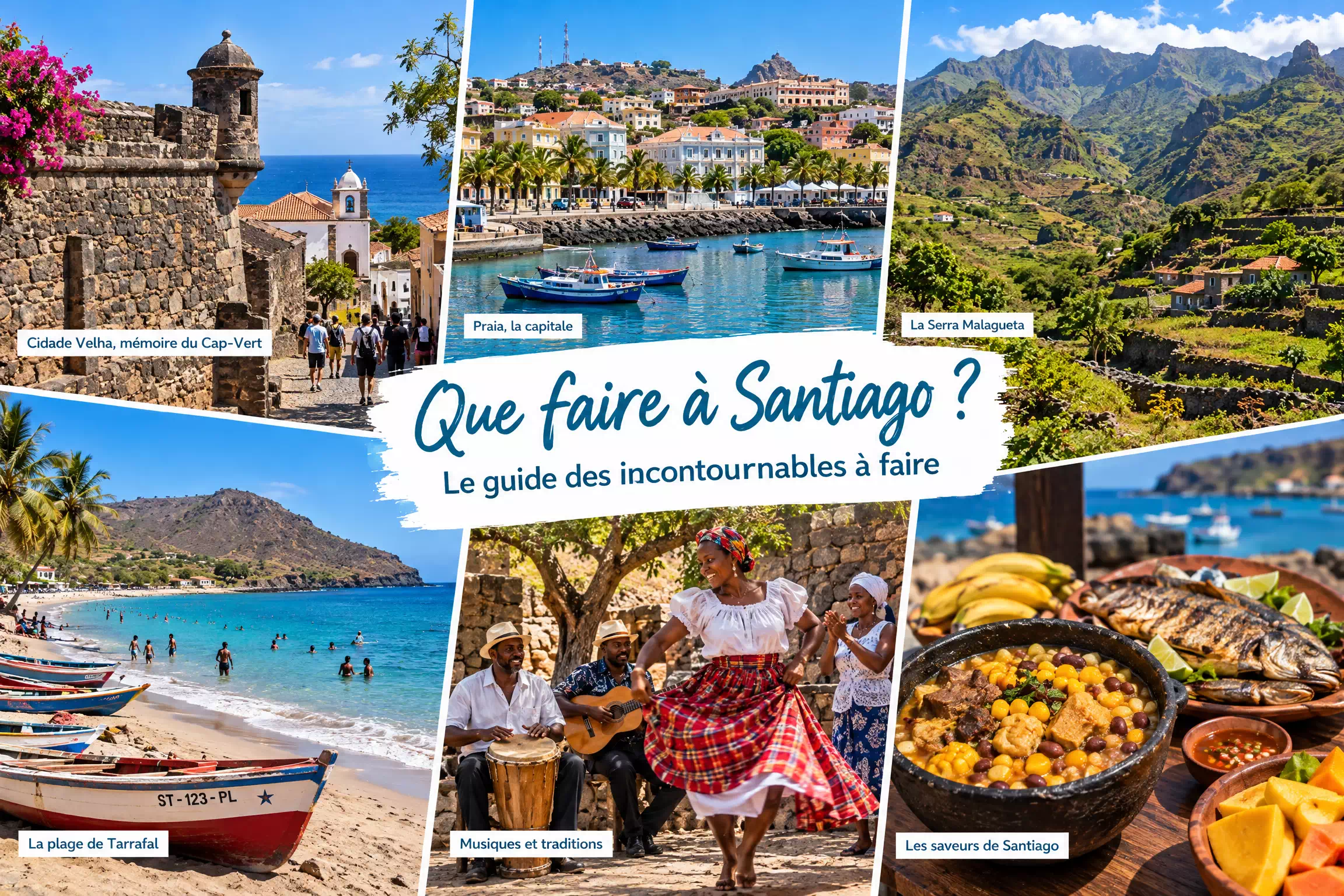 Que faire à Santiago ?, Cap-Vert